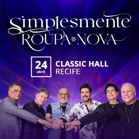 ROUPA NOVA EM RECIFE; Shows e Festas; RecifeIngressos