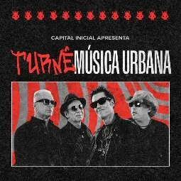 CAPITAL INICIAL em Recife - Turnê Música Urbana