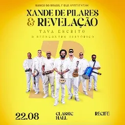 XANDE DE PILARES e REVELAÇÃO em Recife